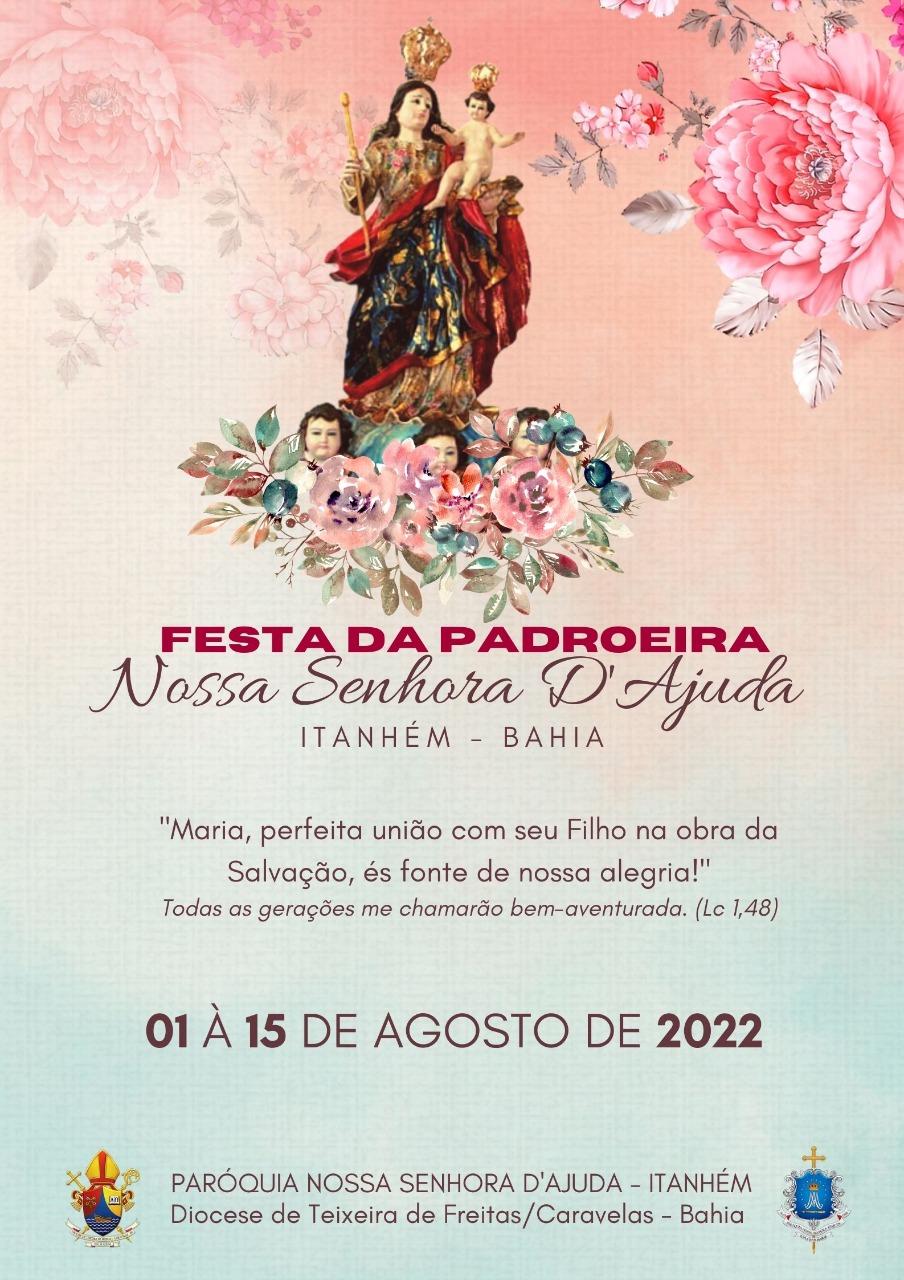 Iniciam os festejos em honra a Nossa Senhora D’Ajuda