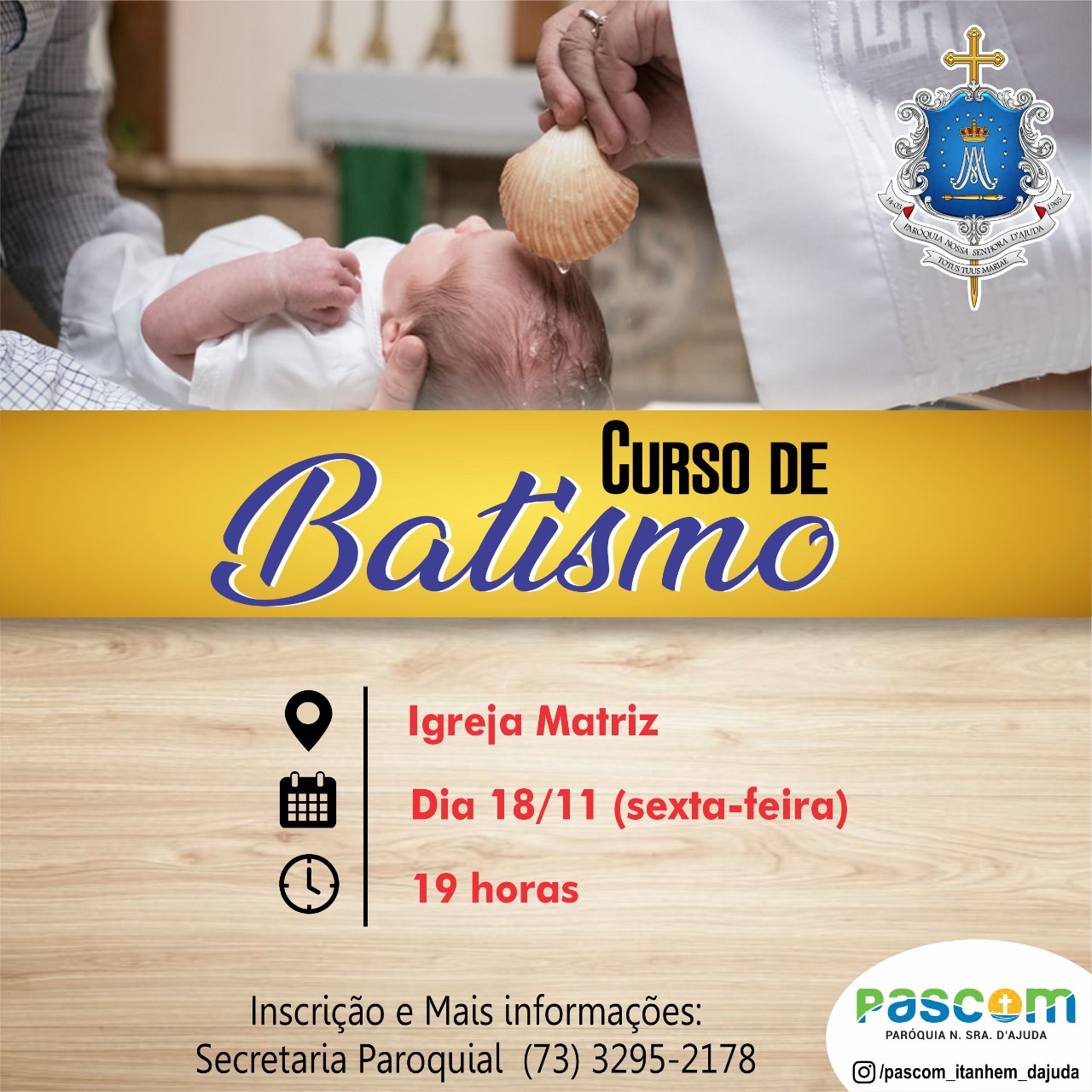 Inscrições abertas para o Curso de Batismo 2022
