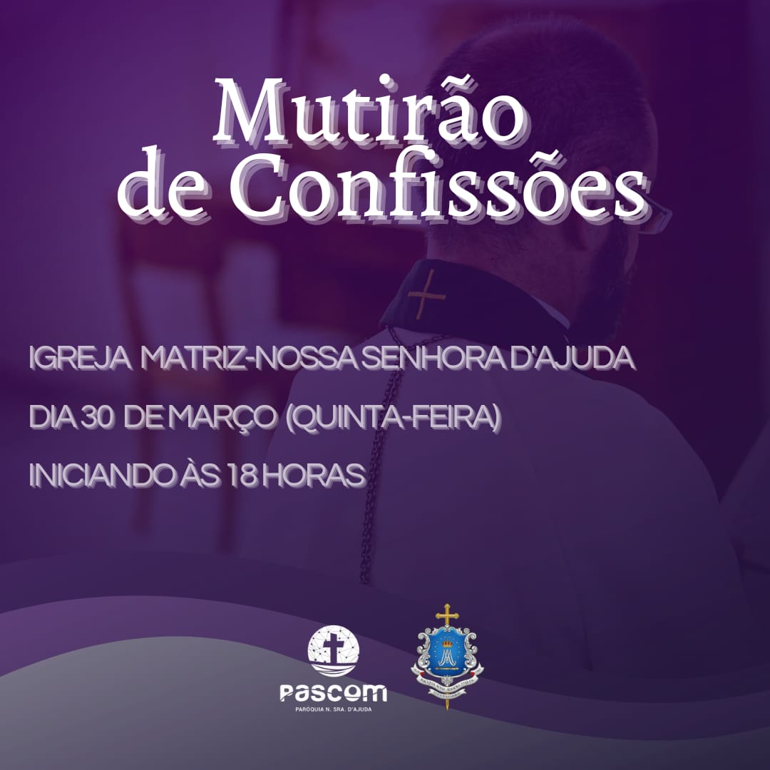 Como posso me preparar para uma boa confissão?