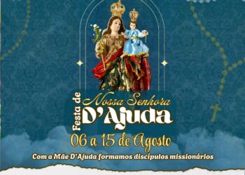 Itanhém se prepara para celebrar a Festa da Padroeira Nossa Senhora D’Ajuda